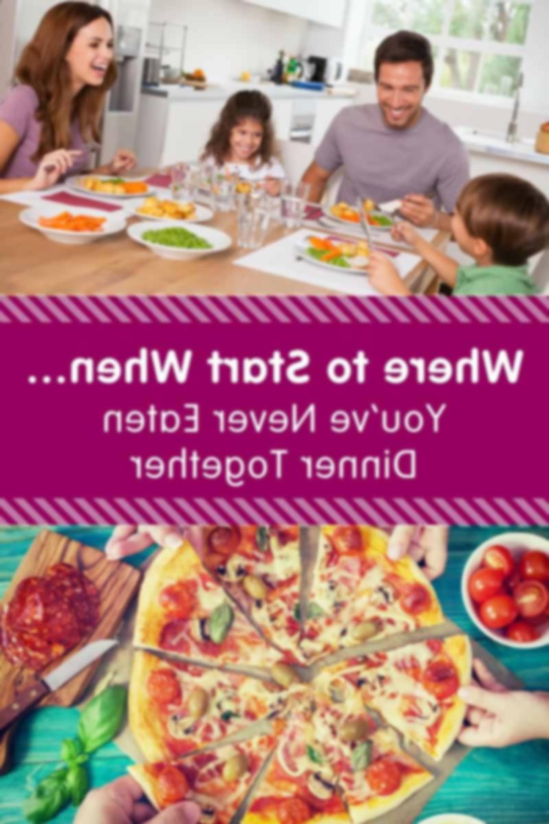 Από πού να ξεκινήσετε όταν δεν έχετε ξαναφάει δείπνο μαζί; 1 Πού να ξεκινήσετε όταν δεν έχετε φάει ποτέ δείπνο μαζί
