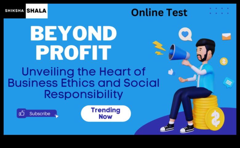 Beyond Profit Ένας οδηγός για την πλοήγηση στο εξελισσόμενο τοπίο της επιχειρηματικής ηθικής