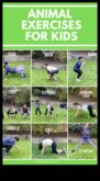 Το Animal Safari Fitness Go Wild με αυτές τις Παιδικές Ασκήσεις