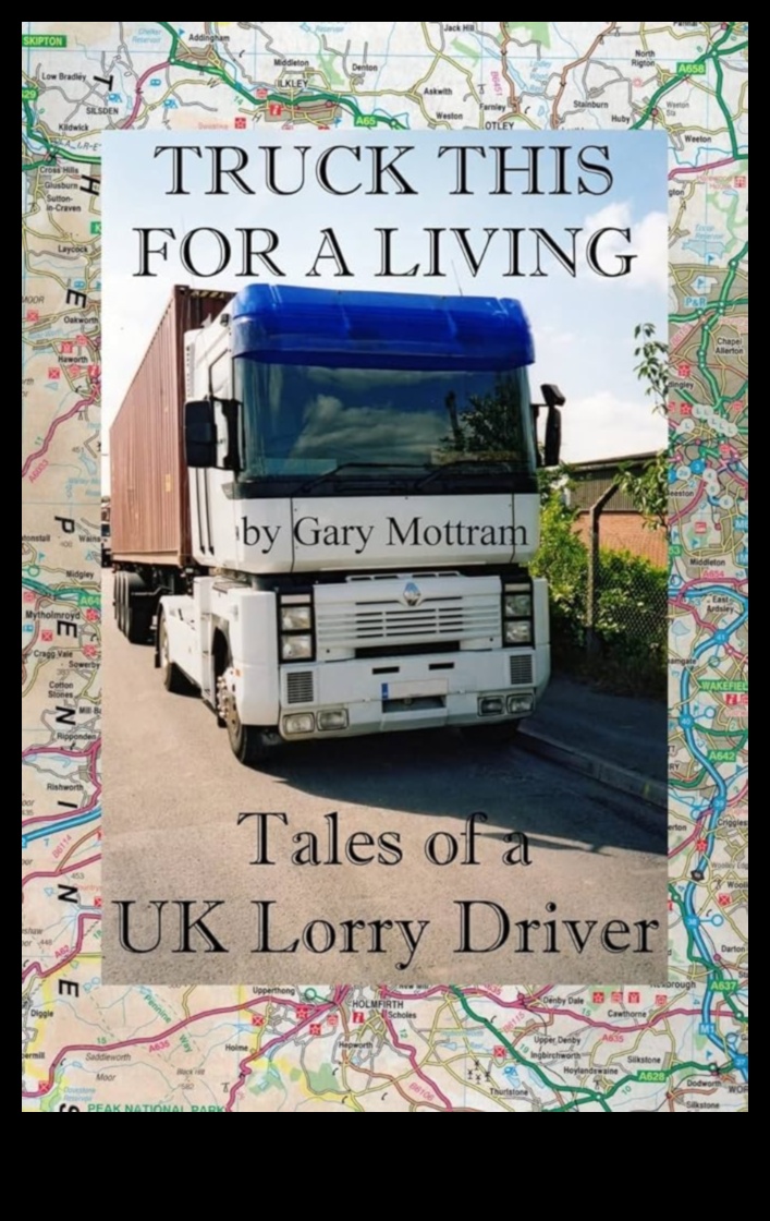 Truck Tales: Personal Narratives from the Road Warriors of Commercial Vehicles