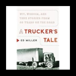Truck Tales: Personal Narratives from the Road Warriors of Commercial Vehicles