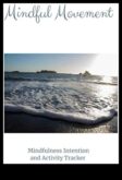 Mindful Motion Κίνηση με πρόθεση και σκοπό
