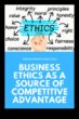 Η δύναμη της στρατηγικής επιχειρηματικής ηθικής που καλλιεργεί την ακεραιότητα για ένα ανταγωνιστικό πλεονέκτημα