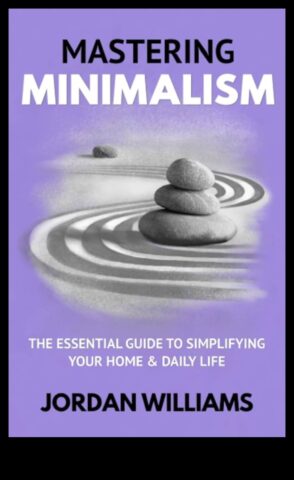 Κατακτώντας την κριτική του μινιμαλισμού Βελτιώστε τον σχεδιασμό για αποτελεσματική βελτίωση