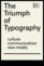 Η τυπογραφία θριαμβεύει πώς το κείμενο και οι αρχές εξυψώνουν το σχέδιο