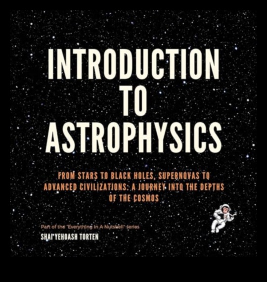 Celestial Insights: A Journey into the Depths of Astrophysics