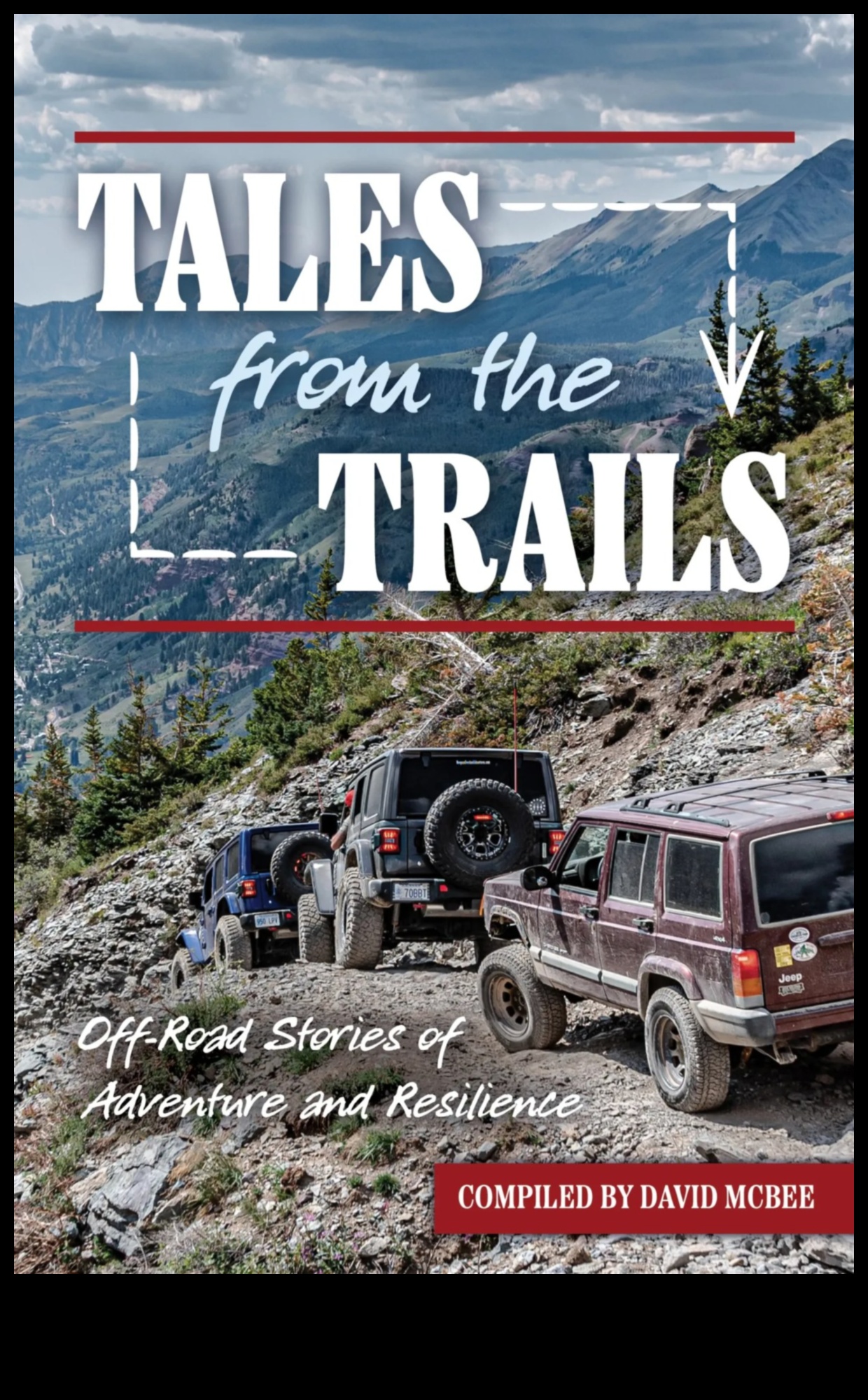 Trail Tales: Personal Narratives from Off-Road Enthusiasts