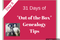 31-Day Guide: Creative Genealogy Tips from Cultural Periodicals