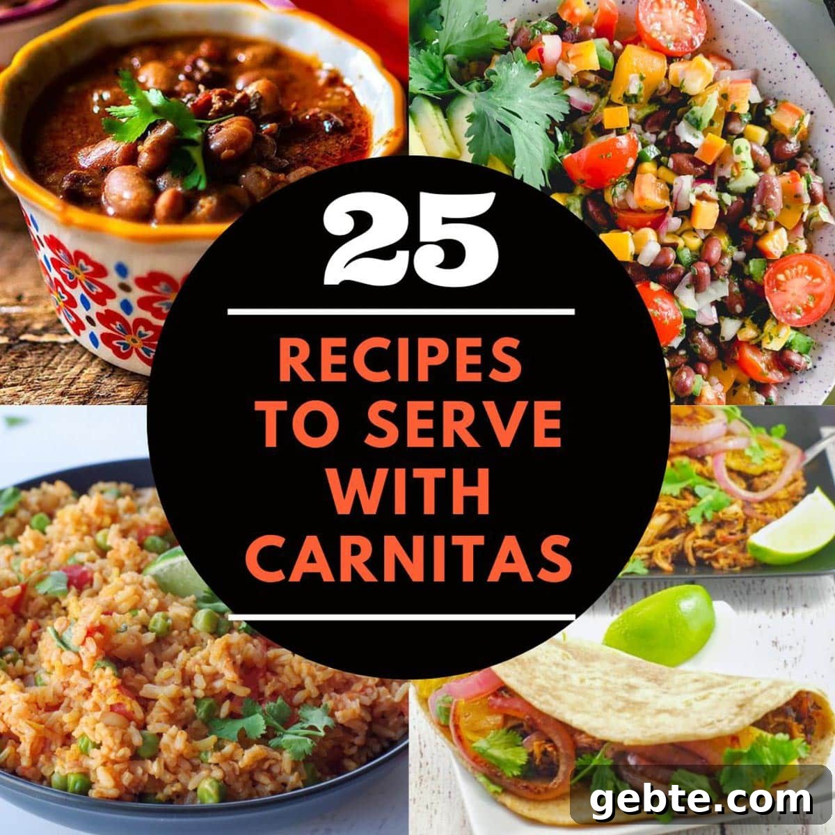 collage of 4 photos of what to serve with carnitas with white and orange text on a black circle