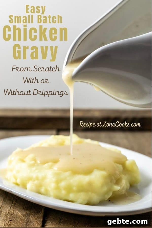 Simple 3-Ingredient Chicken Gravy Made from Scratch 9 a graphic of Easy Small Batch Chicken Gravy From Scratch With or Without Drippings for Two