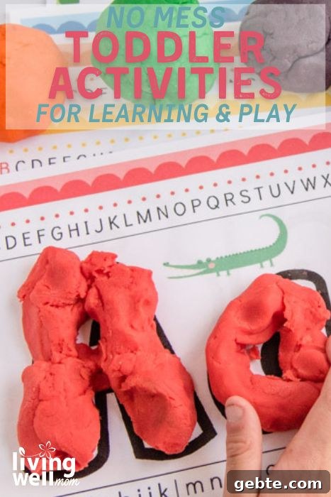27 Mess-Free Toddler Activities to Keep Kids Engaged 2 no mess toddler activities for learning and play pin