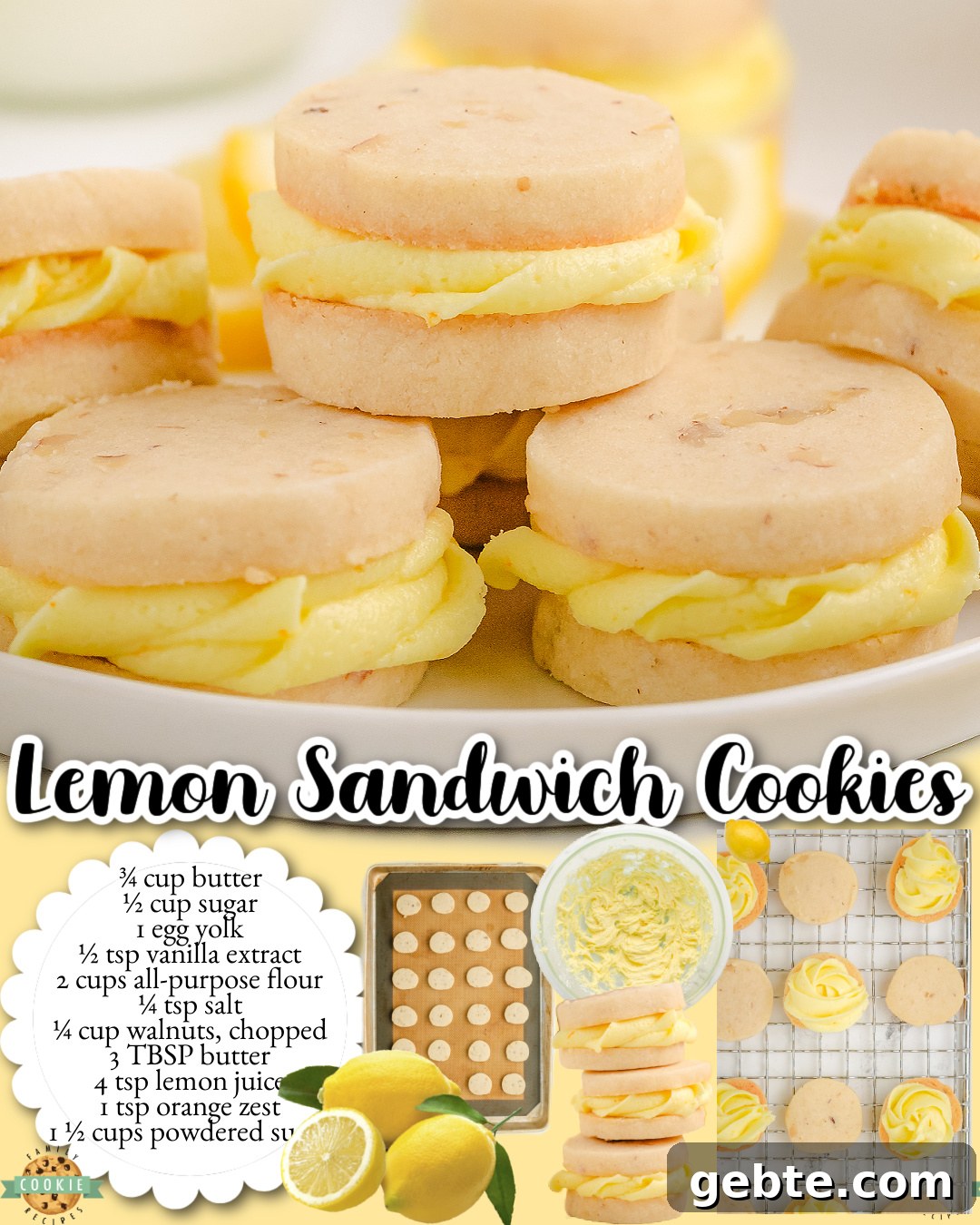 Zesty Lemon Sandwich Cookies Recipe for Homemade Treats 6 Light & dainty Lemon Sandwich Cookies are butter cookies sandwiched with a luscious lemon cream filling with bright fresh citrus flavor!
