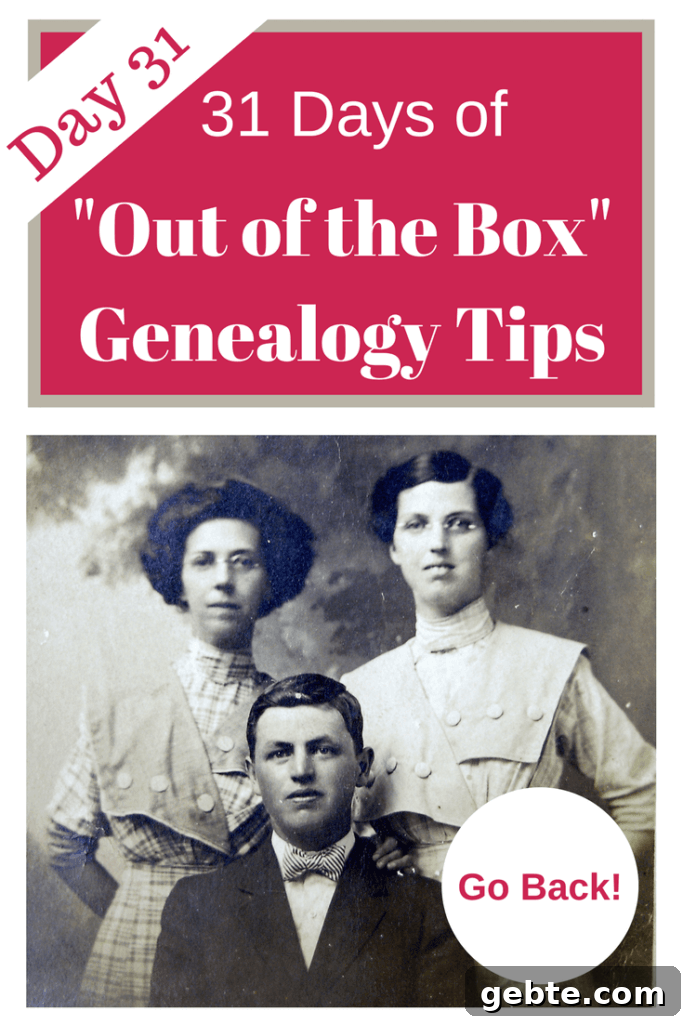 The last of 31 genealogy tips? Boost your genealogy research with a fresh eye by going back to the beginning! See what a fresh look can do. #genealogy #ancestry #areyoumycousin #familyhistory