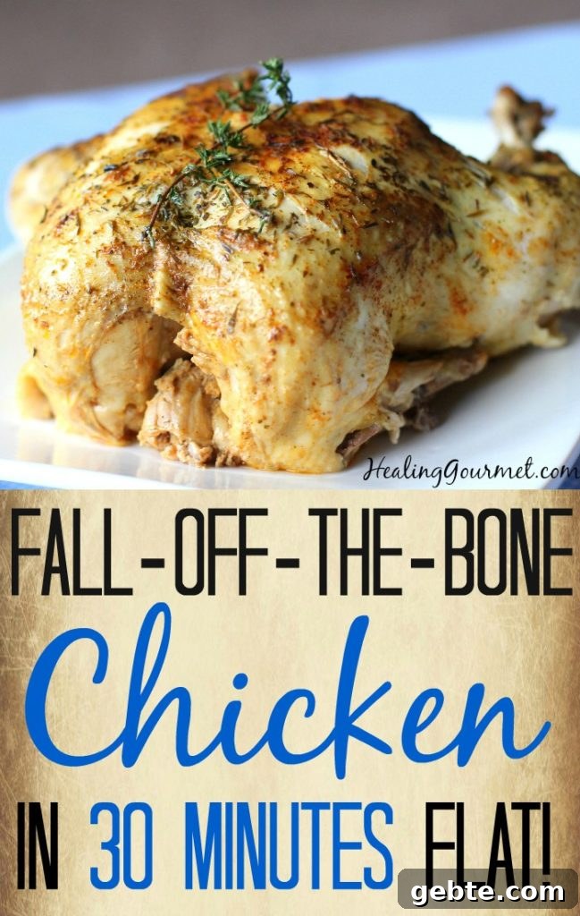 A whole cooked chicken with browned skin and sprigs of thyme placed on top. Text reads 'fall-off-the-bone chicken in 30 minutes flat!'