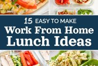 15 Quick Lunch Ideas for Working from Home