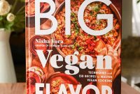 15 Must-Try Big Vegan Flavor Recipes